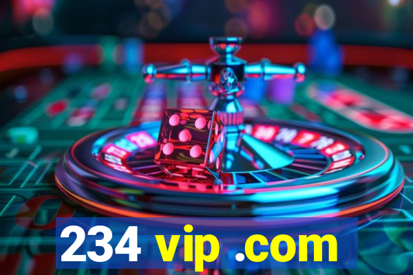 234 vip .com